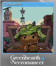 Series 1 - Card 7 of 7 - Compostifer