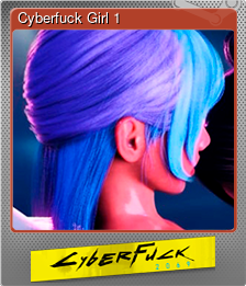 Series 1 - Card 1 of 5 - Cyberfuck Girl 1