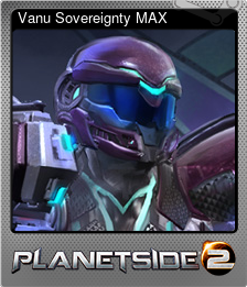 Series 1 - Card 6 of 6 - Vanu Sovereignty MAX