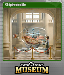 Series 1 - Card 3 of 11 - Shipinabottle