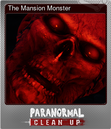 Series 1 - Card 8 of 8 - The Mansion Monster