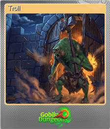 Series 1 - Card 5 of 5 - Troll