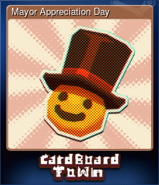 Series 1 - Card 4 of 7 - Mayor Appreciation Day