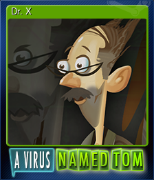 Series 1 - Card 2 of 10 - Dr. X