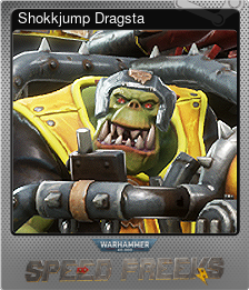 Series 1 - Card 8 of 9 - Shokkjump Dragsta