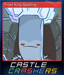 Series 1 - Card 5 of 6 - Frost King Spotting