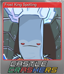 Series 1 - Card 5 of 6 - Frost King Spotting