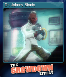 Series 1 - Card 1 of 8 - Dr. Johnny Bionic