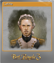 Series 1 - Card 6 of 8 - Lafitte