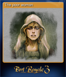 Series 1 - Card 2 of 8 - The poor woman