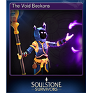 The Void Beckons