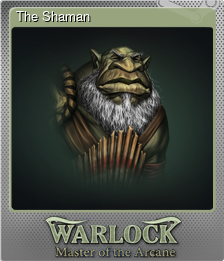 Series 1 - Card 6 of 8 - The Shaman