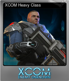 Series 1 - Card 7 of 9 - XCOM Heavy Class
