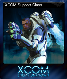 Series 1 - Card 9 of 9 - XCOM Support Class