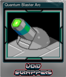 Series 1 - Card 12 of 12 - Quantum Blaster Arc