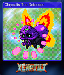 Series 1 - Card 1 of 5 - Chrysalis The Defender