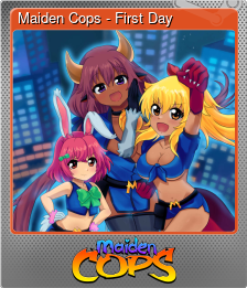 Series 1 - Card 10 of 10 - Maiden Cops - First Day