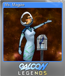 Series 1 - Card 7 of 8 - Ms. Magpie