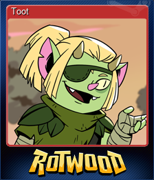 Series 1 - Card 6 of 12 - Toot