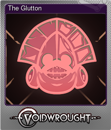 Series 1 - Card 2 of 10 - The Glutton