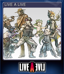 Series 1 - Card 9 of 9 - LIVE A LIVE