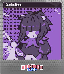 Series 1 - Card 4 of 5 - Duskalina
