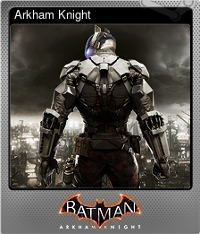 Series 1 - Card 1 of 7 - Arkham Knight
