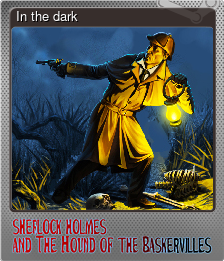 Series 1 - Card 2 of 6 - In the dark