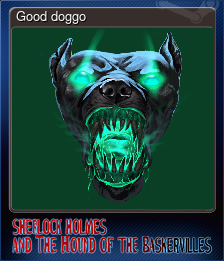 Series 1 - Card 6 of 6 - Good doggo