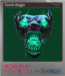 Series 1 - Card 6 of 6 - Good doggo