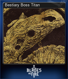 Series 1 - Card 4 of 10 - Bestiary Boss Titan