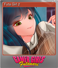 Series 1 - Card 2 of 5 - Futa Girl 2