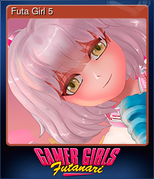 Series 1 - Card 5 of 5 - Futa Girl 5