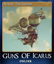 Series 1 - Card 7 of 9 - Airship: The Galleon