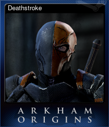 Series 1 - Card 5 of 9 - Deathstroke