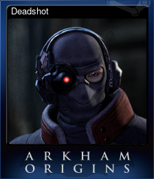 Series 1 - Card 4 of 9 - Deadshot