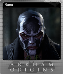 Series 1 - Card 1 of 9 - Bane