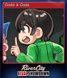 Series 1 - Card 4 of 5 - Godai & Goda