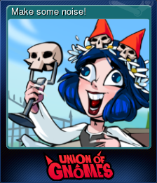 Series 1 - Card 6 of 6 - Make some noise!
