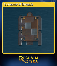Series 1 - Card 6 of 7 - Scrapmetal Brigade