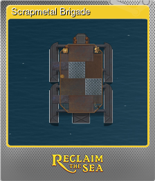 Series 1 - Card 6 of 7 - Scrapmetal Brigade