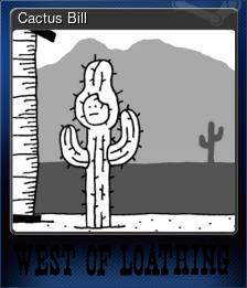 Series 1 - Card 7 of 7 - Cactus Bill