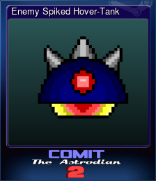 Series 1 - Card 4 of 10 - Enemy Spiked Hover-Tank
