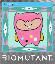 Series 1 - Card 6 of 11 - Grumpus