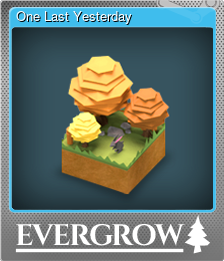 Series 1 - Card 2 of 5 - One Last Yesterday