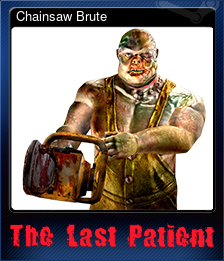 Series 1 - Card 1 of 5 - Chainsaw Brute