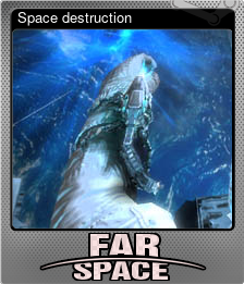 Series 1 - Card 8 of 12 - Space destruction