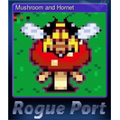 Mushroom and Hornet