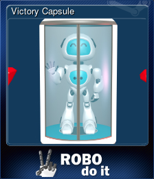 Series 1 - Card 6 of 6 - Victory Capsule