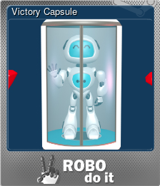 Series 1 - Card 6 of 6 - Victory Capsule